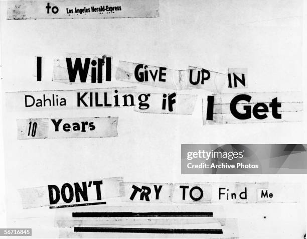 Photograph of a threatening letter assembled from newspaper lettering which was addressed to the Los Angeles Herald-Express and claims to have been...