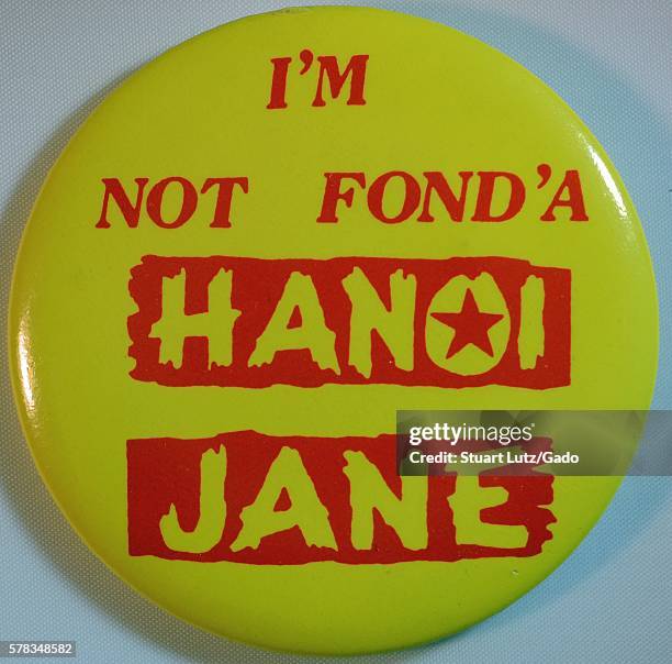 Vietnam War era protest pin that reads 'I'm not Fond'a Hanoi Jane', it was created as a reaction to American actress Jane Fonda's visit with opposing...