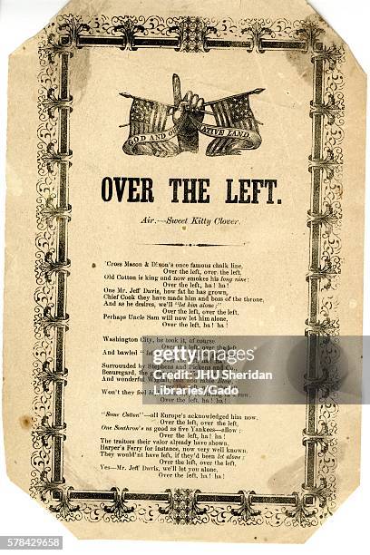 Broadside from the American Civil War, entitled 'Over the Left, ' telling the story of Confederate fumbles and disdain for Jefferson Davis, 1862. .