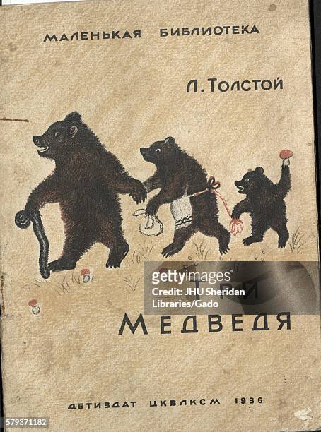 Cover of a Russian fairy tale entitled "The Three Bears" with three bears on the cover by L. Tolstoi, 1936. .