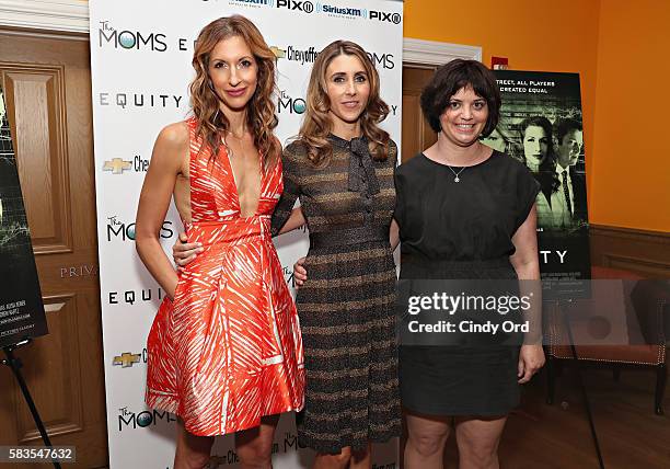 Actress Alysia Reiner, actress Sarah Megan Thomas and writer Amy Fox attend The Moms Mamarazzi screening of 'Equity' at Crosby Street Theater on July...