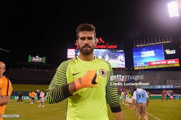 Alisson Beckerof AS Roma after the pre-season friendly match between AS Roma and Liverpool FC at Busch Stadium on August 1, 2016 in St Louis,...