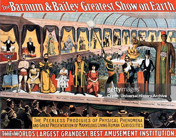 Barnum and Bailey Greatest Show on Earth, The Peerless Prodigies of Physical Phenomena and Great Presentation of Marvelous Living Human Curiosities,...