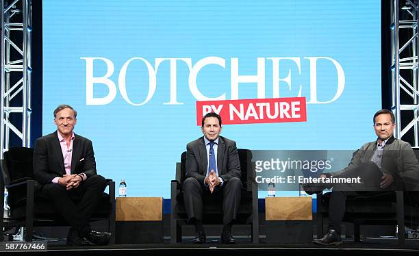NBCUniversal Summer Press Tour, August 3, 2016 -- E! Entertainment's "Botched By Nature" Panel -- Pictured: Dr. Terry Dubrow, Dr. Paul Nassif, Matt...