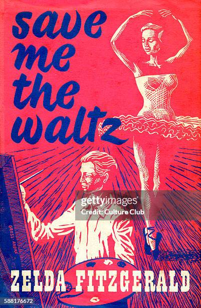 Save me the Waltz by Zelda Sayre Fitzgerald. . Book cover published posthumously by the Grey Walls Press, London, 1953. First published 1932 -...