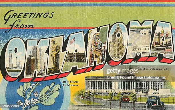 Vintage large letter illustrated postcard ‘Greetings from Oklahoma’ showing the State Flower the Mistletoe, the State Capital in Oklahoma City, and...