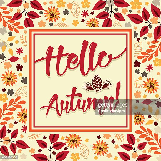 ilustraciones, imágenes clip art, dibujos animados e iconos de stock de hola otoño! - fondo cuadrado floral - hello