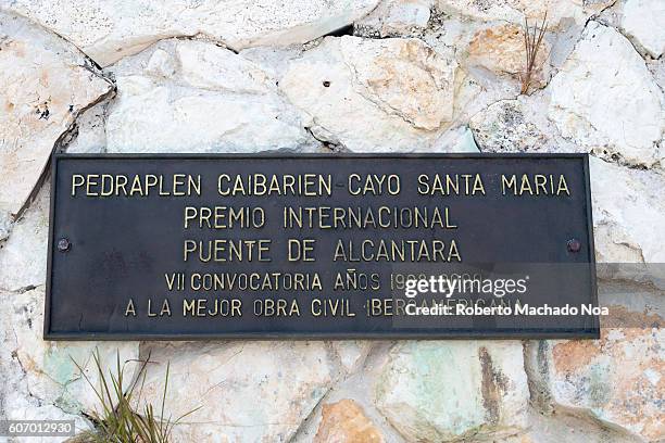 Information board at Joint Point Monument of the terraplain at Cayo Santa Maria , Caibarien. It is a road built in the sea, joining the Cuba mainland...