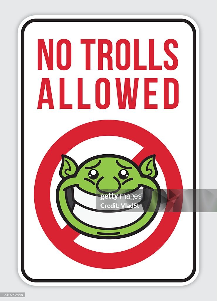 Sign - No Internet Trolls Allowed