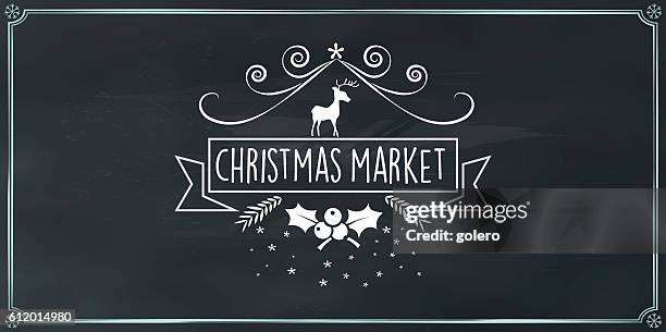 illustrations, cliparts, dessins animés et icônes de badge vintage du marché de noël vectoriel sur tableau noir - marché de noël