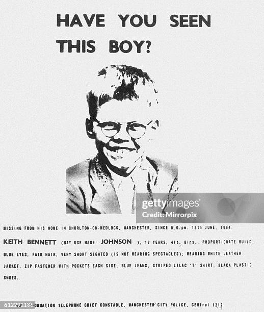 Police Missing Poster for schoolboy Keith Bennett, who was last seen alive at 8pm on 16th June 1964. Child killers Ian Brady and Myra Hindley were...