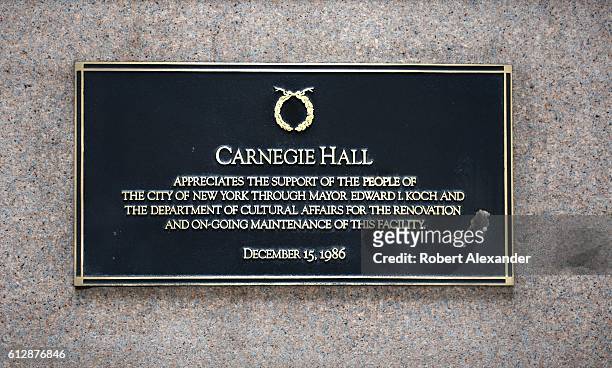 September 6, 2016: A plaque mounted on the exterior facade of Carnegie Hall in New York City acknowledges appreciation for the support of the...
