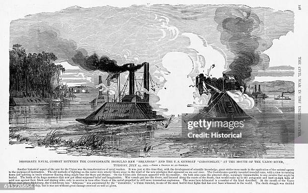 The Confederate ironclad ram Arkansas battles the United States Navy gunboat Carondelet at the mouth of the Yazoo River on July 15, 1862.