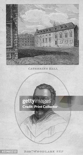 Catherine Hall, Robert Woodlark S.T.P.', 1801. Robert Woodlark was the Provost of King's College, Cambridge, and the founder of St. Catharine's...