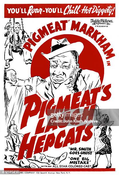 One sheet advertises 'Pigmeat's Laugh Hepcats' , an all-black-cast comedy starring Dewey 'Pigmeat' Markham, Monte Hawley, Lilian Randolph, Johnny...