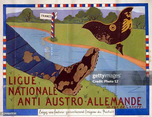 Ligue Nationale anti Austro-Allemande: Exigez une facture garantissant l'origine du produit. Translation of title: National League against the...