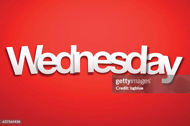 Working Wednesday Sign 23,665 Red Wednesday Stock Photos, High-Res Pictures, and Images ...
