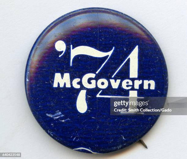 Button promoting George McGovern for US Senator, South Dakota, 1974. .