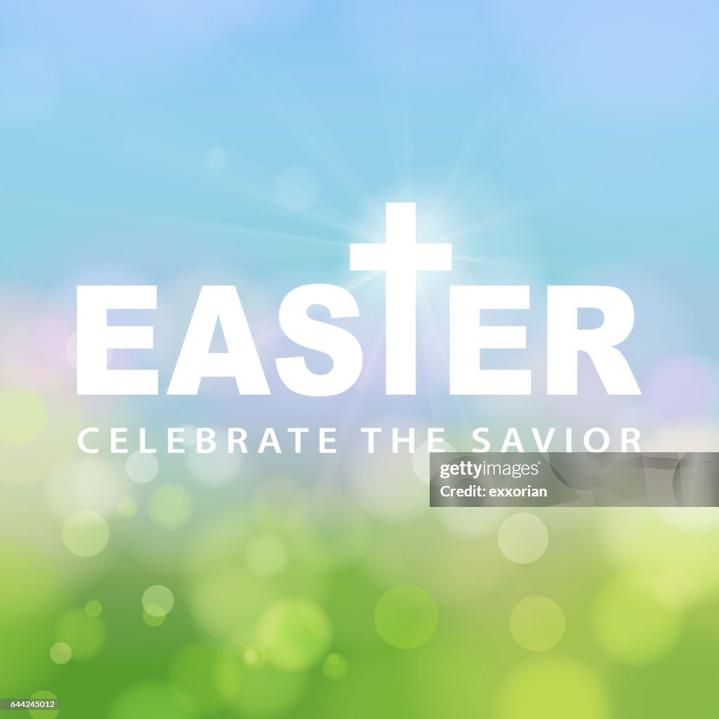 Easter Celebrate the Savior