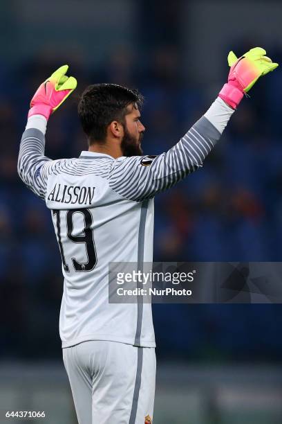 Alisson Becker during the UEFA Europa League Round of 32 second leg match between AS Roma and FC Villarreal at Stadio Olimpico on February 23, 2017...