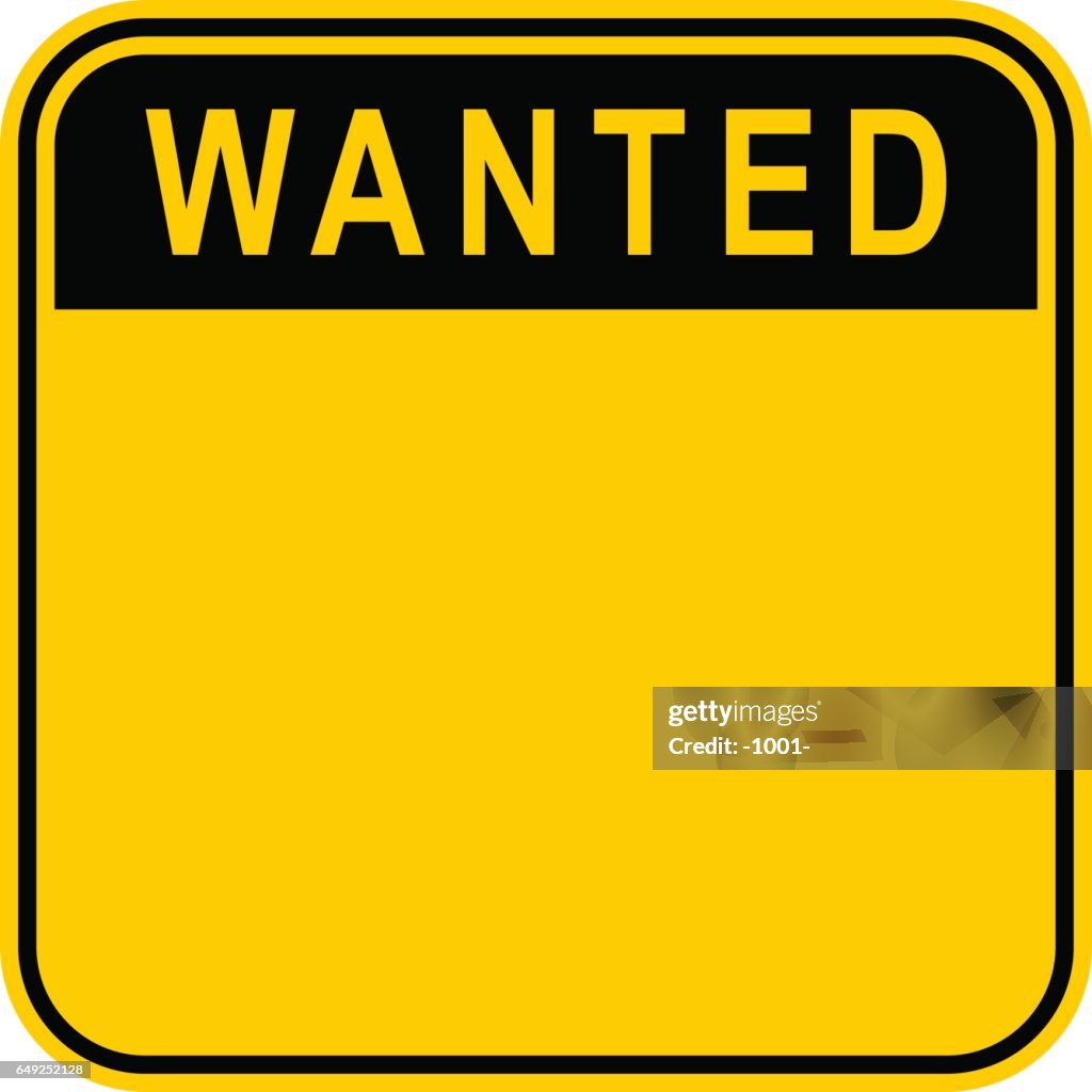 Wanted Signcut Sticker Wanted Safety Sign High-Res Vector Graphic - Getty Images