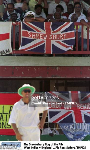 The Shrewsbury flag at the 4th West Indies v England