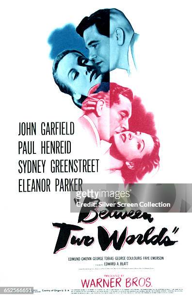 Actors John Garfield, Paul Henreid and Eleanor Parker appear on a poster for the Warner Bros. World War II film 'Between Two Worlds', 1944.