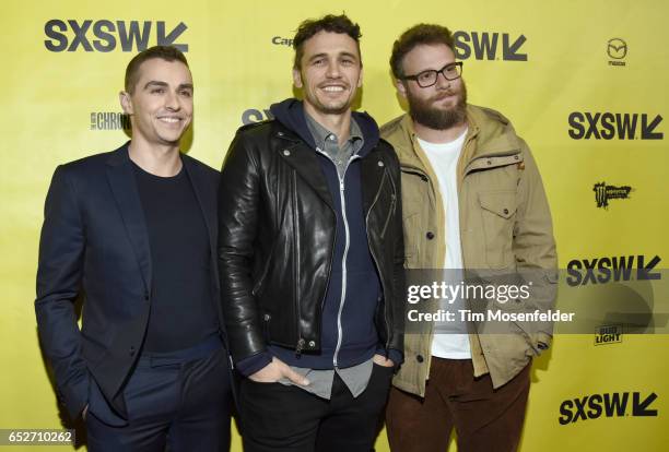 Dave Franco, James Franco and Seth Rogen attend the premiere of "The Disaster Artist" during the 2017 SXSW Conference And Festivals at the Paramount...