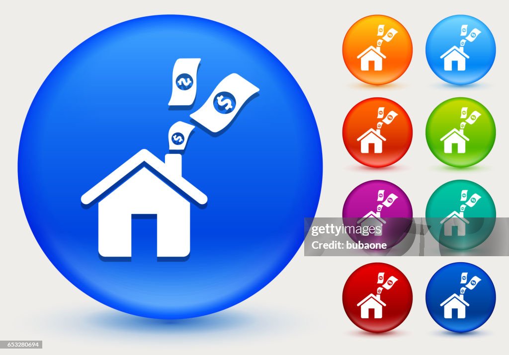 Home Money Icon on Shiny Color Circle Buttons