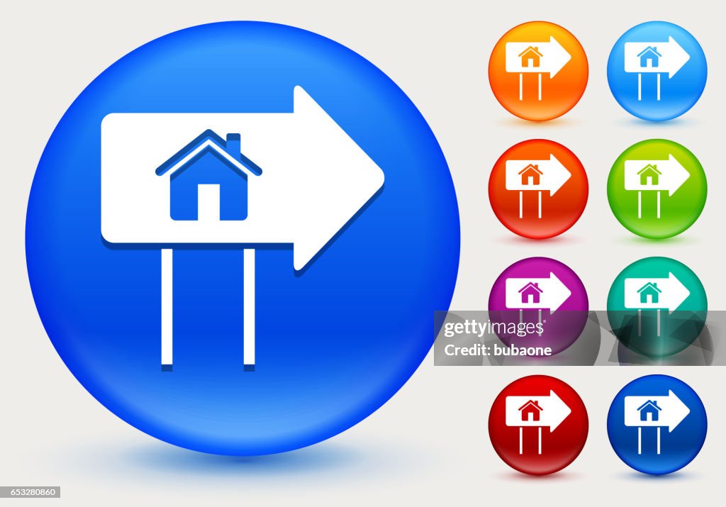 Real Estate Sign Icon on Shiny Color Circle Buttons