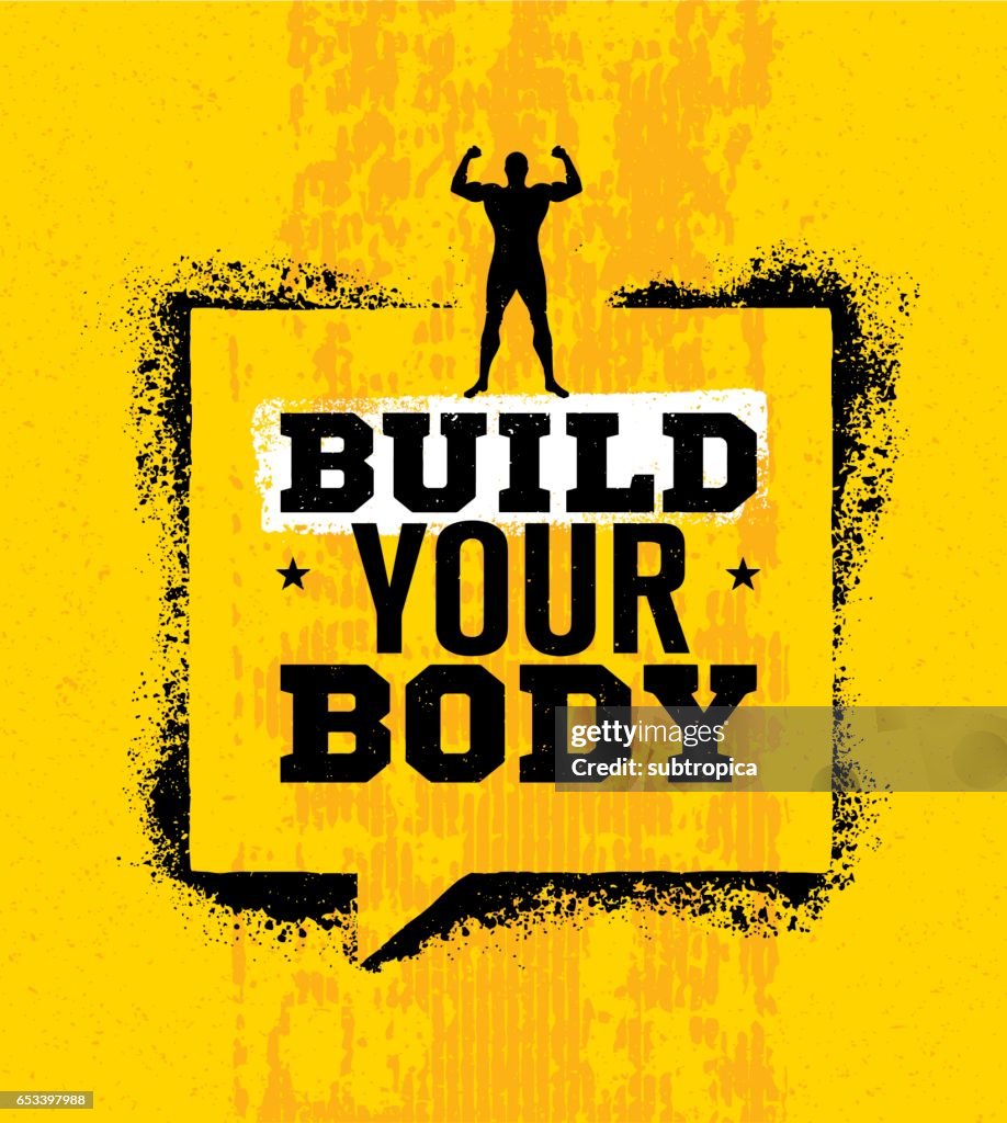Body Building Text Build Your Body Inspiring Workout And Fitness Gym Motivation Quote ...