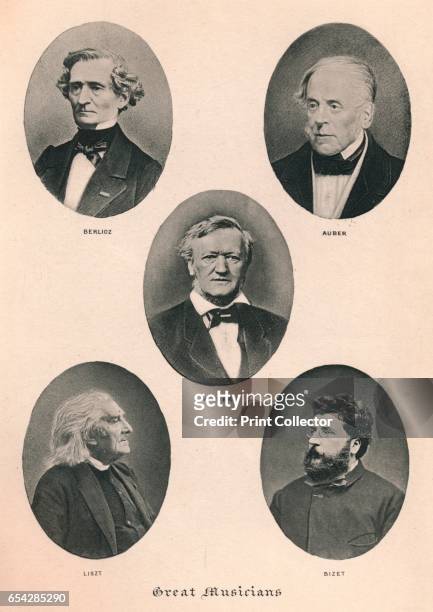 Great Musicians - Plate II., 1895. Hector Berlioz , Daniel Auber , Richard Wagner , Franz Liszt and Georges Bizet . From The Musical Educator, Volume...