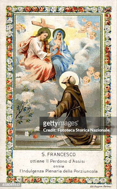 Saint Francis of Assisi on August the 2nd gets the forgiveness of Assisi that is the plenary indulgence of the Portiuncula. Devotional image,...
