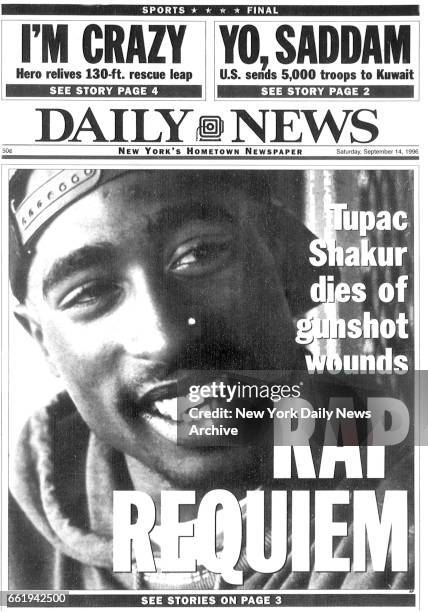 Daily News front page headline Sept. 14 Tupac Shakur dies of gunshot wounds, RAP REQUIEM