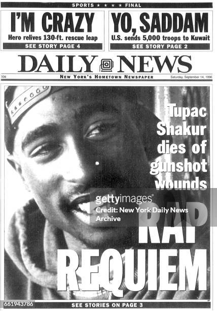 Daily News front page headline Sept. 14 Tupac Shakur dies of gunshot wounds, RAP REQUIEM