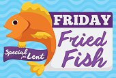 Special Fried Fish Menu for Friday in Lent Celebration