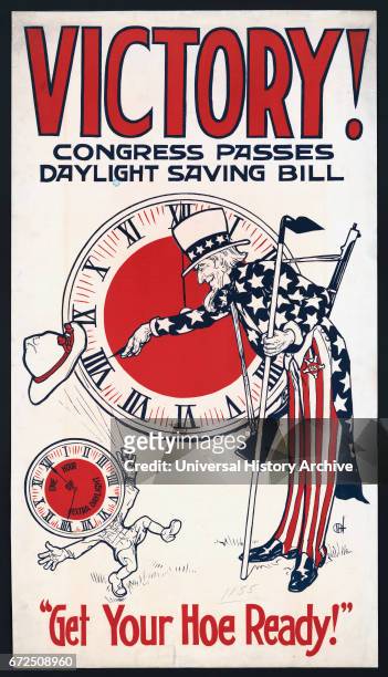 Uncle Sam Turning Clock Back, "Victory! Congress Passes Daylight Saving Bill, Get Your Hoe Ready!", Daylight Savings Poster during World War I, USA,...
