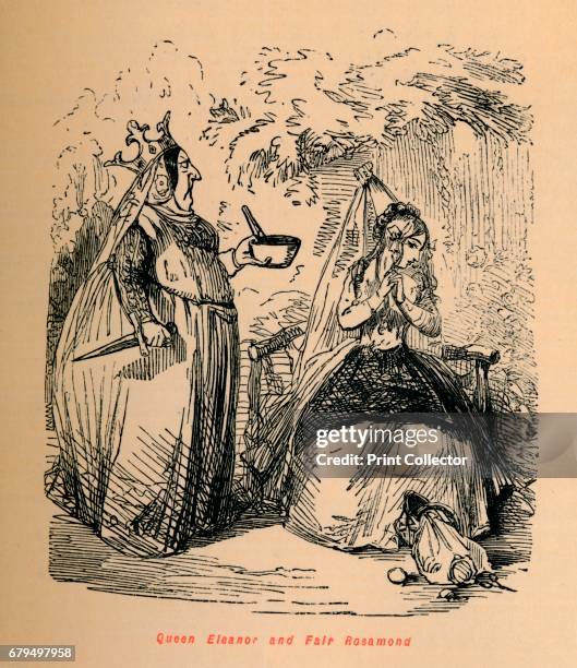 Queen Eleanor and Fair Rosamond', c1860, . Queen Eleanor and Fair Rosamund is an English folktale that depicts the encounter of Eleanor of Aquitaine...