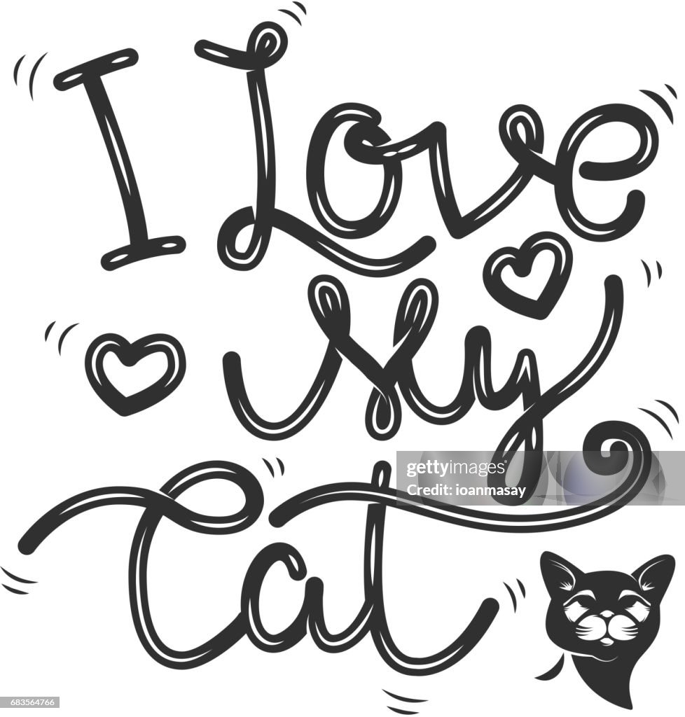 I Love My Cat Hand Drawn Lettering Phrase Cat Head Icon Vector Illustration  High-Res Vector Graphic - Getty Images