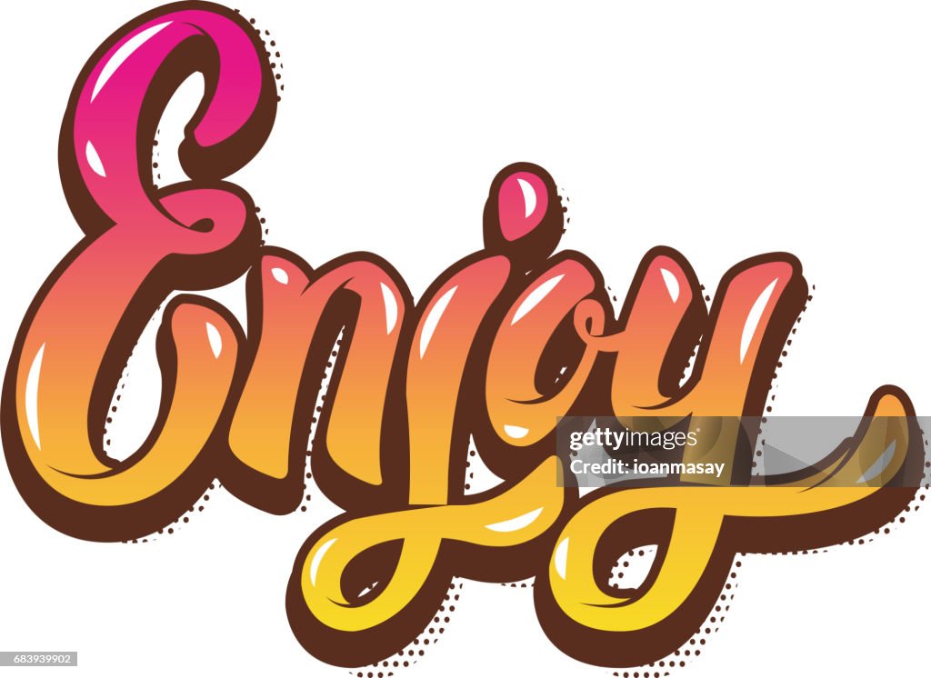 Enjoy Element Enjoy Hand Lettering Phrase Design Element For Poster Greeting Card ...
