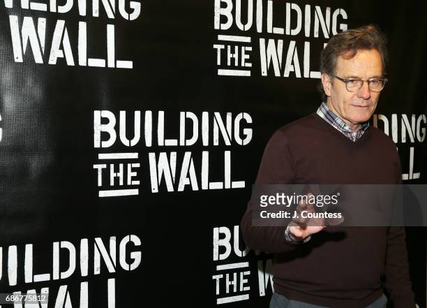 Actor Bryan Cranston attends the opening night of "Building The Wall" at New World Stages on May 21, 2017 in New York City.