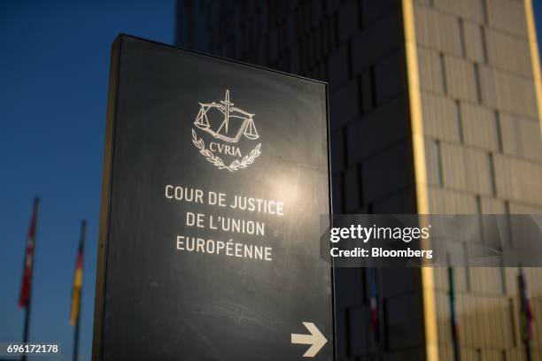 Sign sits outside the European Union Court of Justice buildings in the Plateau de Kirchberg district of Luxembourg, on Wednesday, June 14, 2017....