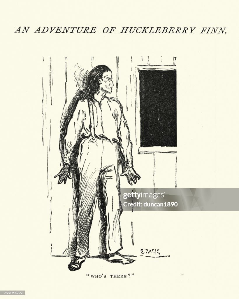 Adventure of Huckleberry Finn, Who's there ?