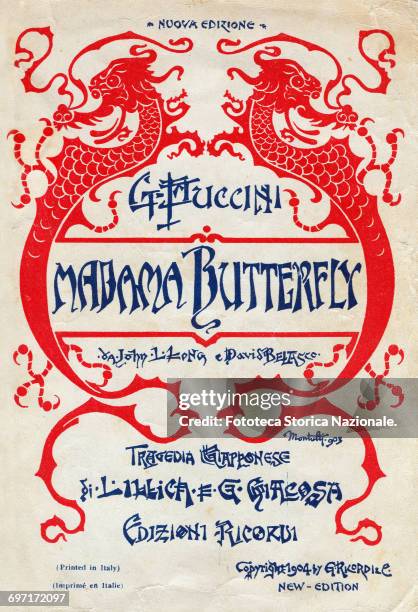 Giacomo Puccini libretto for the opera 'Madama Butterfly'. Japanese tragedy' by Luigi Illica and Giuseppe Giacosa. Première at the Teatro alla Scala....