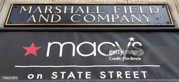 Macy's and Marshall Field signage is seen at its flagship State Street store September 8, 2006 in Chicago, Illinois. On Saturday, September 9 61...