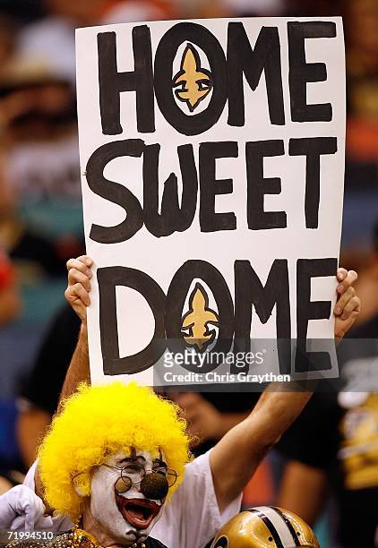Fan holds up a sign during the Monday Night Football game against the Atlanta Falcons on September 25, 2006 at the Superdome in New Orleans,...