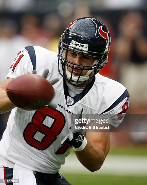 Tight end Owen Daniels of the Houston Texans catches a pass during a game against the Miami Dolphins at Reliant Stadium on October 1, 2006 in...