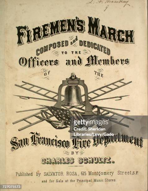 Sheet music cover image of the song 'Firemen's March', with original authorship notes reading 'Composed by Charles Schultz', United States, 1900. The...