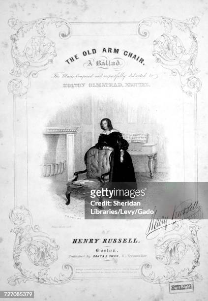Sheet music cover image of the song 'the Old Arm Chair A Ballad', with original authorship notes reading 'the Music Composed By Henry Russell',...