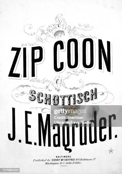 Sheet music cover image of the song 'Zip Coon Schottisch', with original authorship notes reading 'By JE Magruder', United States, 1860. The...